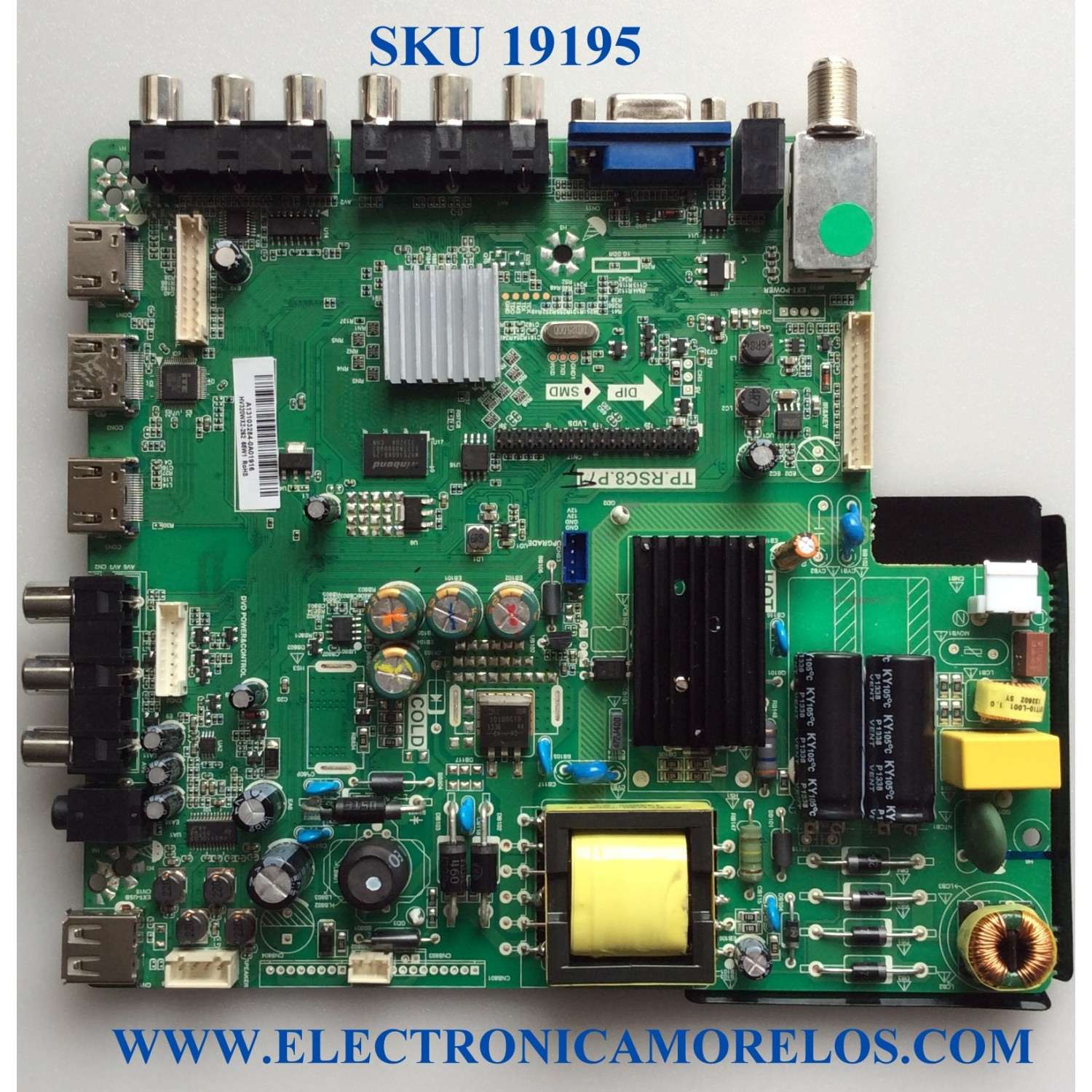 MAIN / FUENTE / (COMBO) / SCEPTRE A13103284 / TP.RSC8.P71 / 142123081006 / T201308017 / 20131014170918 / PANEL'S CN32CY623 /HV320WX2-262 MODELOS E325BD-HDC8 /E325